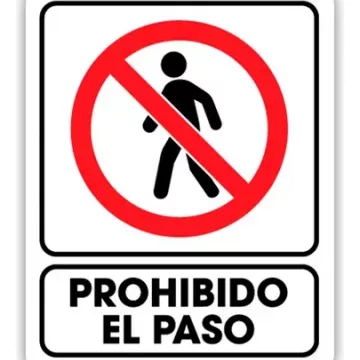 SEÑALAMIENTO PROHIBIDO EL PASO